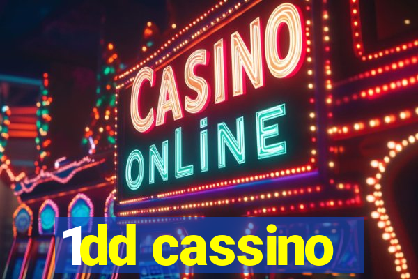 1dd cassino